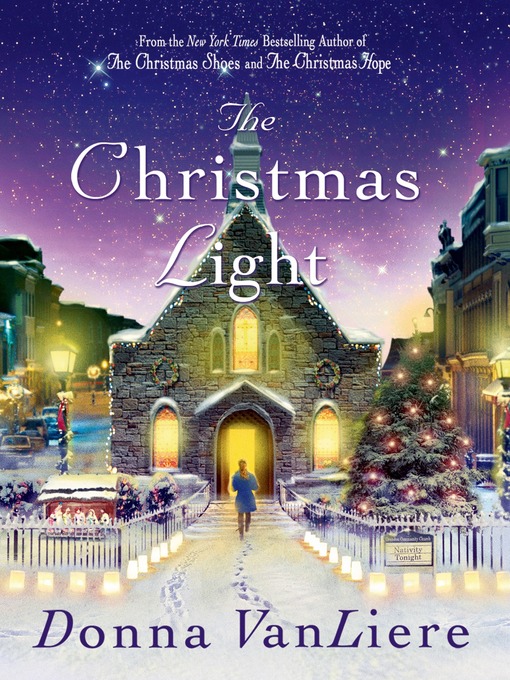 Title details for The Christmas Light by Donna VanLiere - Wait list